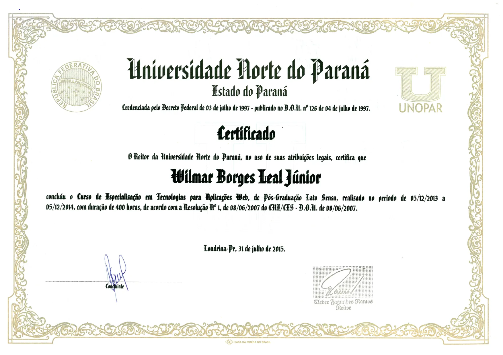 Curso Especialização em Tecnologias web. de Wilmar Borges Leal Junior